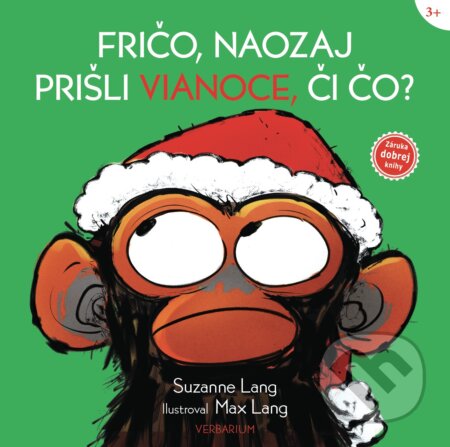 Kniha: Fričo, naozaj prišli Vianoce, či čo? (Suzanne Lang). Verbarium, 2026