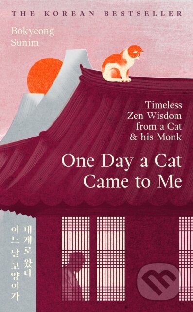 Kniha: One Day a Cat Came to Me (Bokyeong Sunim). Profile Books, 2026