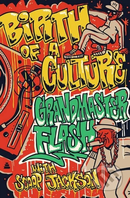Kniha: Birth of a Culture (Grandmaster Flash). Simon & Schuster, 2026