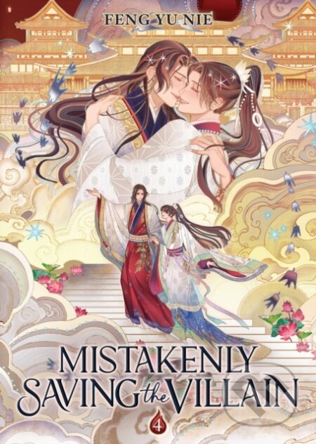 Kniha: Mistakenly Saving the Villain (Novel) Vol. 4 (Feng Yu Nie). Seven Seas, 2026