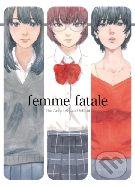 Kniha: Femme Fatale (Shuzo Oshimi). Denpa Books, 2021
