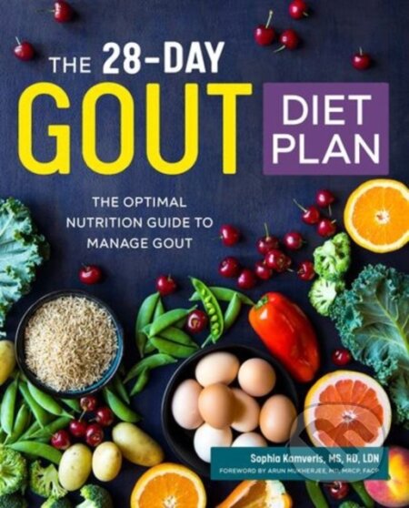 Kniha: The 28-Day Gout Diet Plan (Sophia Kamveris). Rockridge, 2019