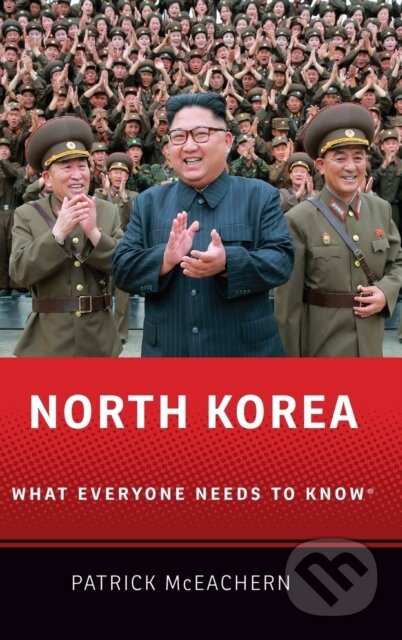 Kniha: North Korea (Patrick McEachern). Oxford University Press, 2019