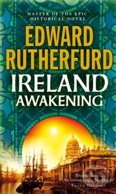 Ireland - Edward Rutherfurd - kniha z kategorie Společenská beletrie