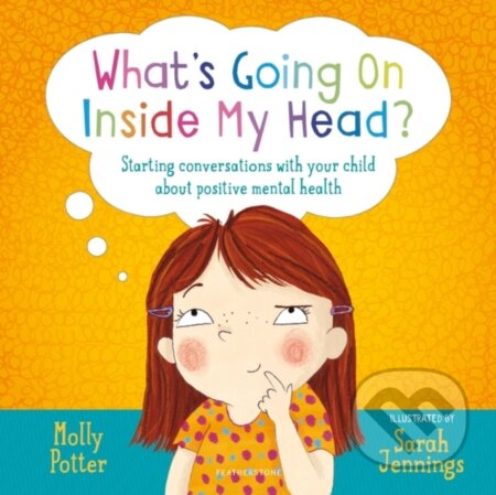 Kniha: What's Going On Inside My Head? (Molly Potter). , 2019