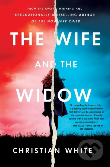 Kniha: The Wife and the Widow (Christian White). Minotaur Books, 2021