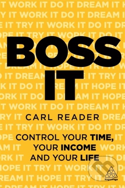 Kniha: Boss It (Carl Reader). Kogan Page, 2020