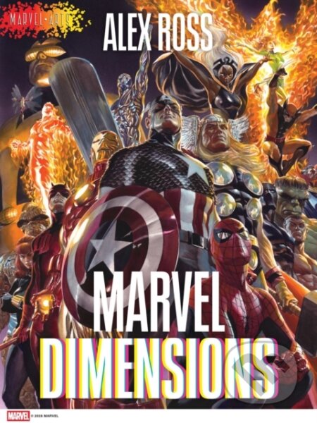 Kniha: Marvel Dimensions (Alex Ross). ABRAMS, 2026