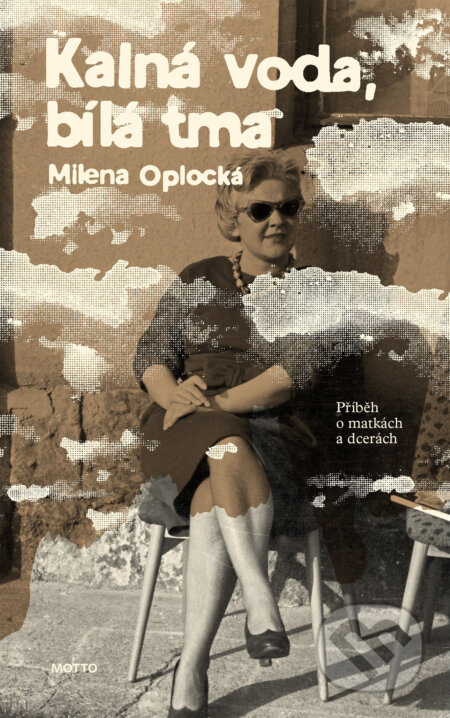 E-kniha: Kalná voda, bílá tma (Milena Oplocká). Motto, 2026