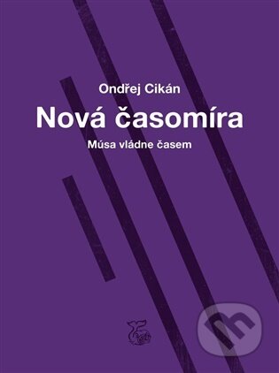 Kniha: Nová Časomíra (Ondřej Cikán). Kétos, 2026