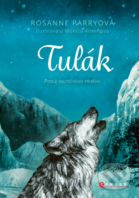 E-kniha: Tulák (Rosanne Parryová). CPRESS, 2026