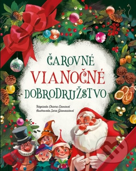 Kniha: Čarovné vianočné dobrodružstvo (Chiara Cioni). Fortuna Libri, 2026