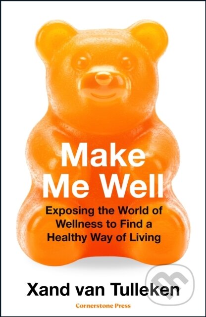 Kniha: Make Me Well (Xand van Tulleken). Cornerstone, 2026