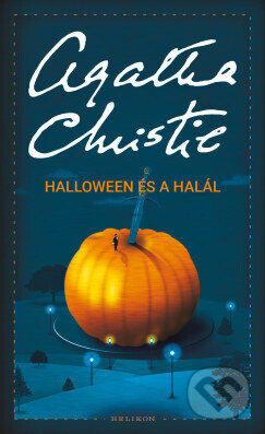 Kniha: Halloween és a halál (Agatha Christie). Helikon Kiadó, 2025
