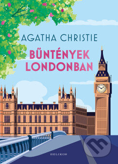 Kniha: Bűntények Londonban (Agatha Christie). Helikon Kiadó, 2025