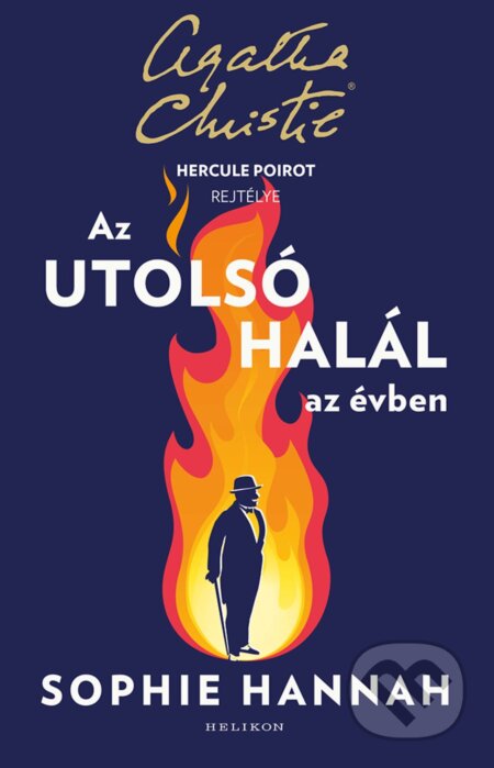 Kniha: Az utolsó halál az évben (Sophie Hannah). Helikon Kiadó, 2025