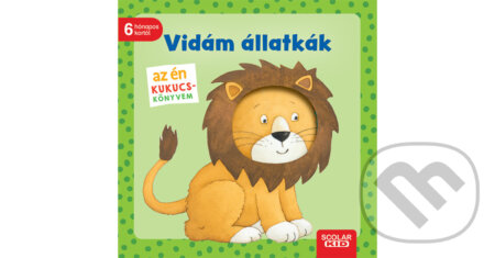Kniha: Az én kukucs-könyvem: Vidám állatkák (Monika Neubacher-Fesser). Scolar Kiadó, 2024