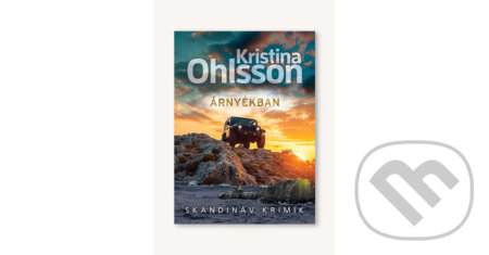 Kniha: Árnyékban (Kristina Ohlsson). Animus Kiadó, 2025