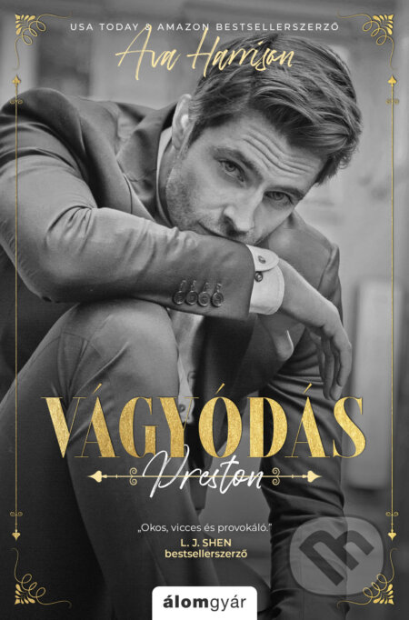 Kniha: Vágyódás (Ava Harrison). Álomgyár Kiadó, 2024