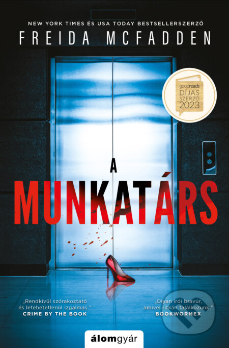 Kniha: A munkatárs (Freida McFadden). Álomgyár Kiadó, 2024