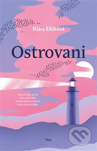 Kniha: Ostrovani (Klára Elšíková). Host, 2026