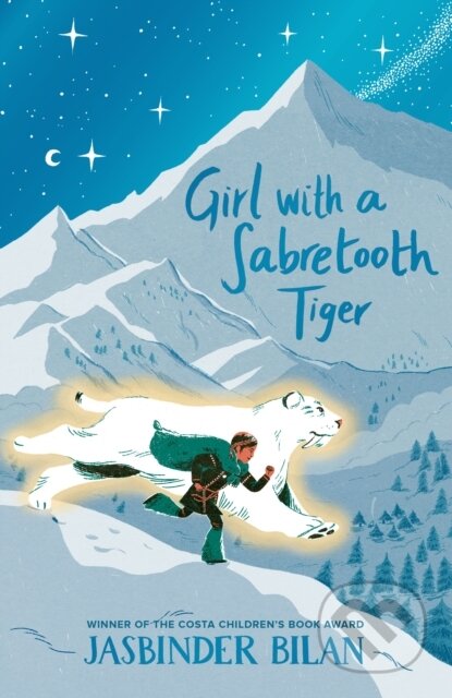 Kniha: Girl with a Sabretooth Tiger (Jasbinder Bilan). Chicken House, 2026