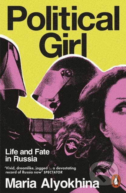 Kniha: Political Girl (Maria Alyokhina). Penguin Books, 2026