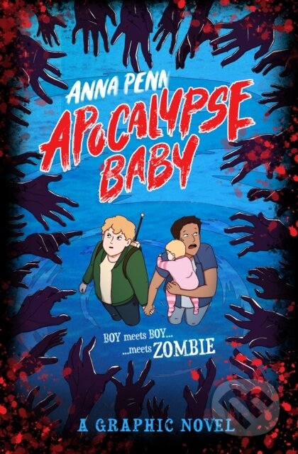 Kniha: Apocalypse Baby (Anna Penn). Scholastic, 2026