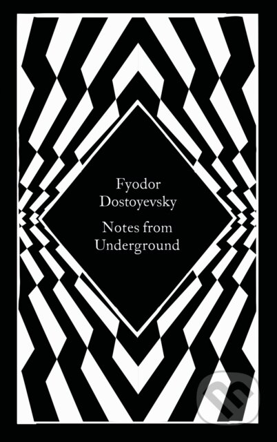 Kniha: Notes from Underground (Fyodor Dostoyevsky). Penguin Books, 2026