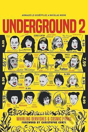 Kniha: Underground 2: Whirling Dervishes & Cosmic Punks (Arnaud  Le Gouefflec). Titan Books, 2027