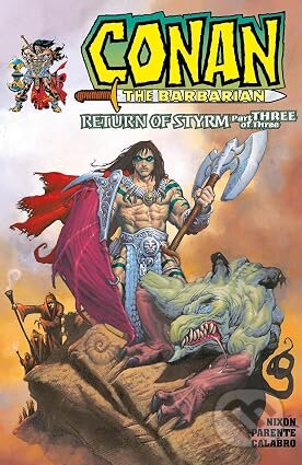 Kniha: Conan the Miniseries: The Original Comics Years Omnibus (Chuck Dixon, Roy Thomas a Larry Hama). Titan Books, 2027