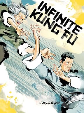 Kniha: Infinite Kung Fu (Comics  Titan). Titan Books, 2027