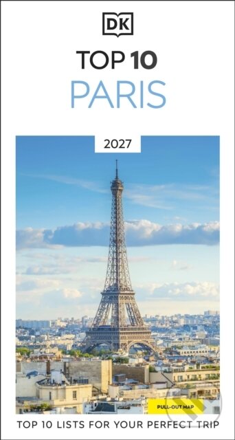 Kniha: DK Top 10 Paris (DK Travel). Dorling Kindersley, 2026