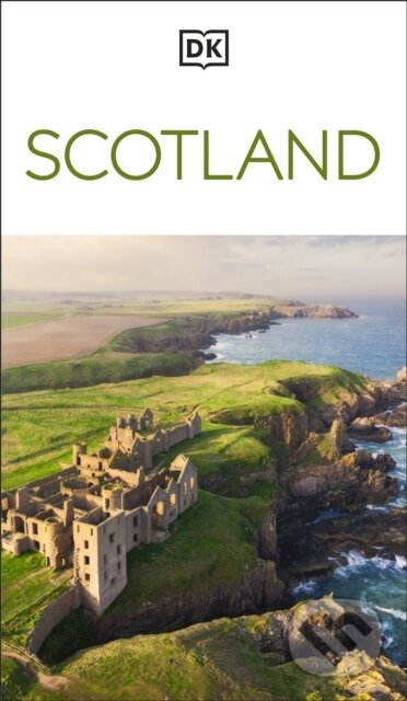 Kniha: DK Scotland (DK Travel). Dorling Kindersley, 2027