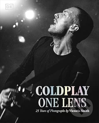 Kniha: Coldplay One Lens (Victoria Smith). Dorling Kindersley, 2026