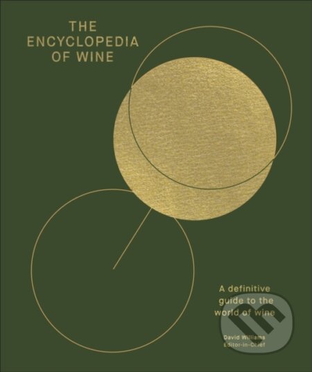 Kniha: The Encyclopedia of Wine (David Williams). Dorling Kindersley, 2026