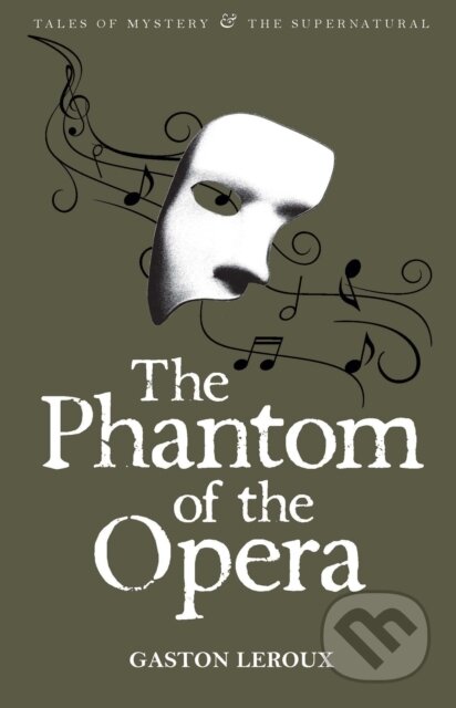 Phantom of the Opera - Gaston Leroux, , 2008
