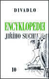 Encyklopedie Jiřího Suchého 10 - Jiří Suchý, Karolinum, 2002