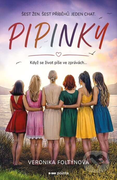 Kniha: Pipinky (Veronika Foltýnová). Pointa, 2026
