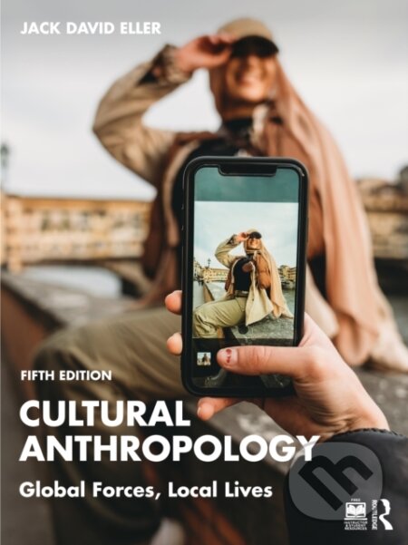 Kniha: Cultural Anthropology (Jack David Eller). Routledge, 2026