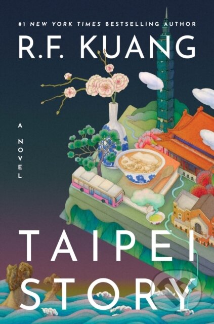 Kniha: Taipei Story (R. F. Kuang). , 2026