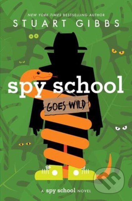Kniha: Spy School Goes Wild (Stuart Gibbs). Simon & Schuster Books for Young Readers, 2024