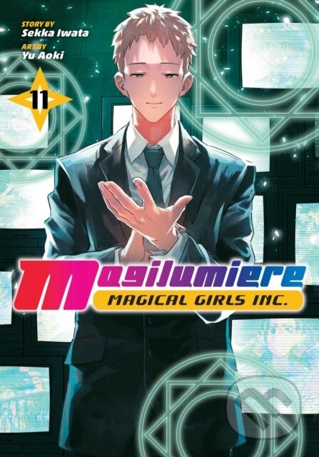 Kniha: Magilumiere Magical Girls Inc., Vol. 11 (Sekka Iwata). Viz Media, 2026