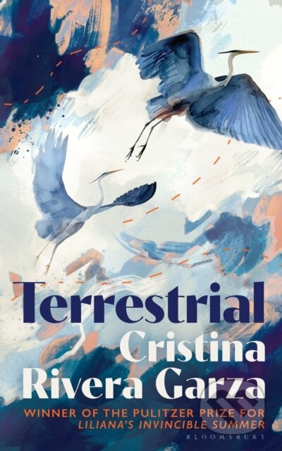 Kniha: Terrestrial (Cristina Rivera Garza). Bloomsbury, 2026