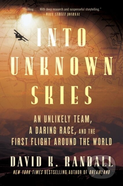 Kniha: Into Unknown Skies (David K. Randall). HarperCollins, 2025