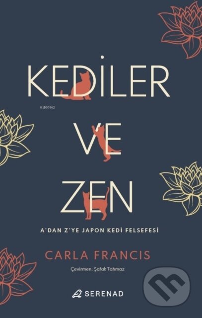 Kniha: Kediler ve Zen (Carla Francis). , 2024