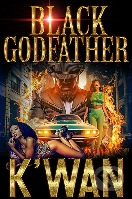 Kniha: Black Godfather (K'wan). , 2024