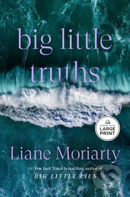 Kniha: Big Little Truths (Liane Moriarty). Diversified Publishing, 2026