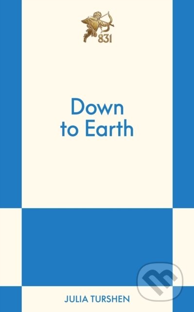Kniha: Down to Earth (Julia Turshen). 831 Stories, 2026
