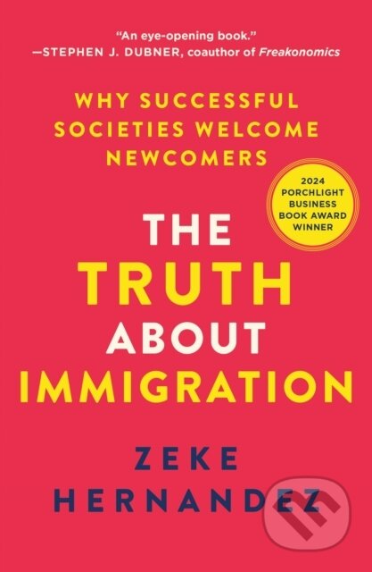 Kniha: The Truth About Immigration (Zeke Hernandez). , 2026